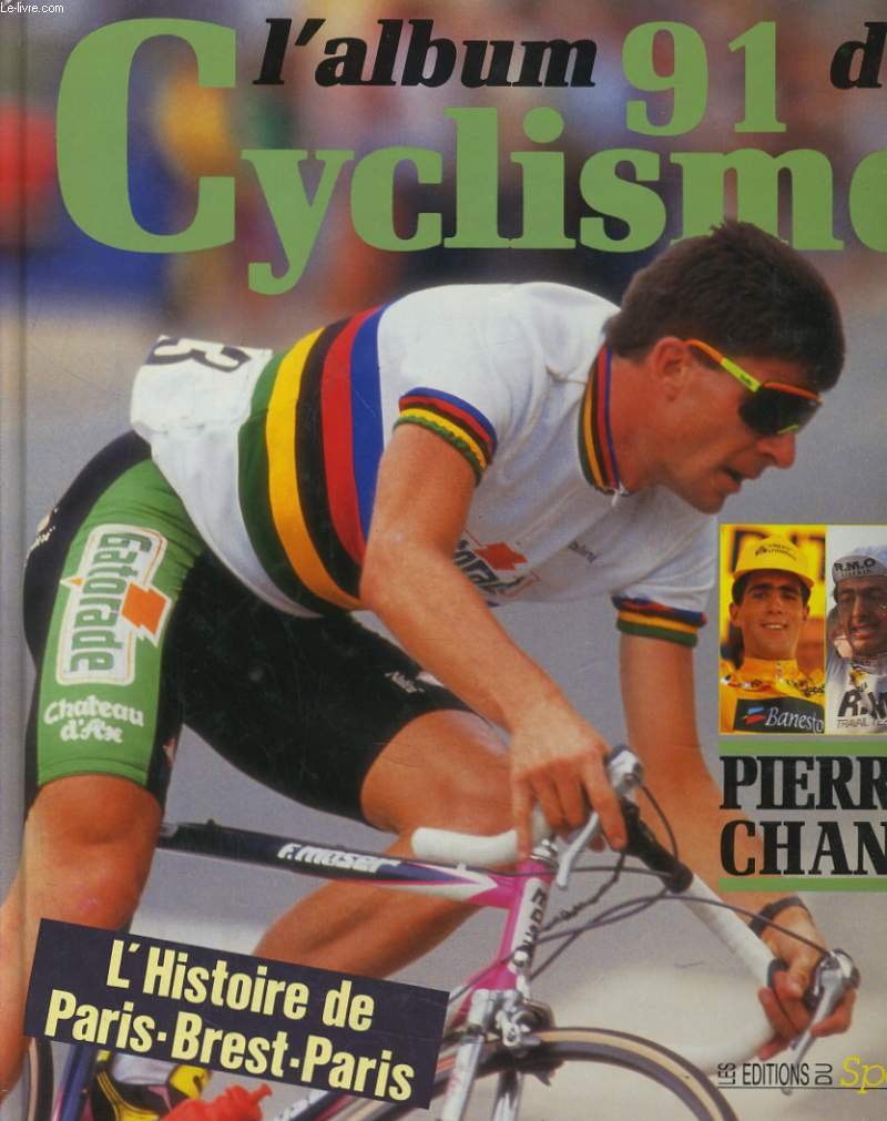 L'album 91 du cyclisme 9782740400968