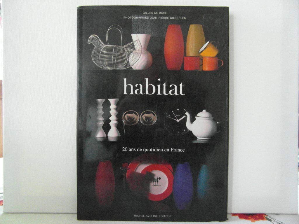 Habitat, 20 ans de quotidien en France 9782907010283