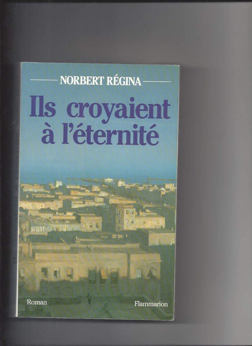 Ils croyaient à l'éternité 9782080662644