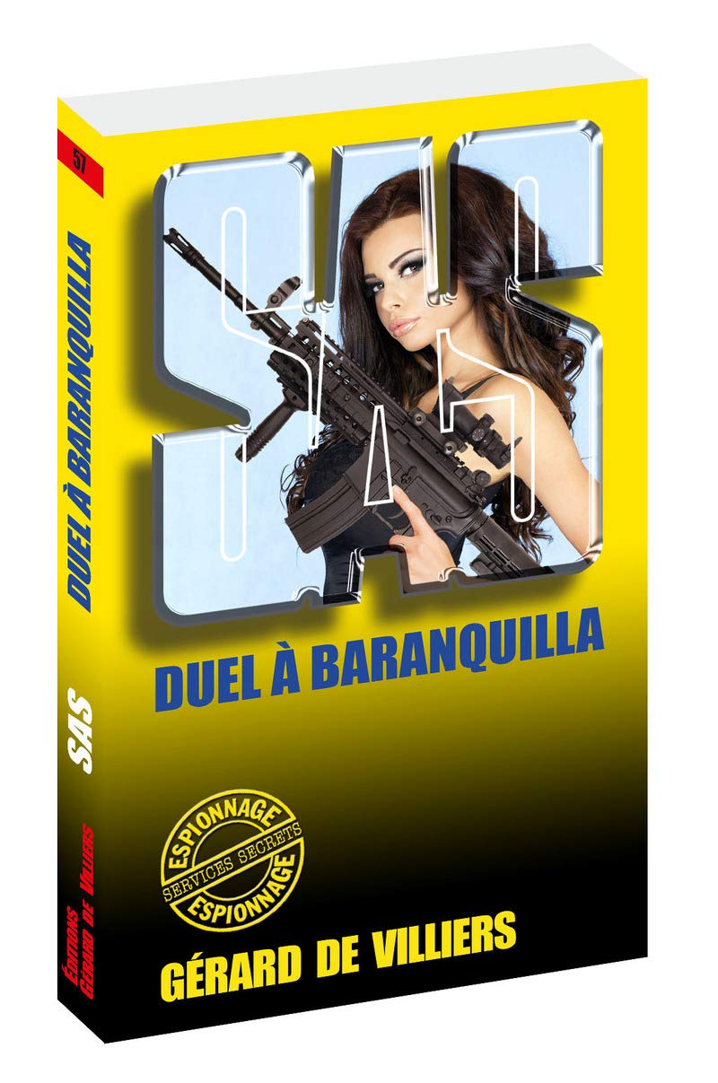 SAS 57 Duel à Baranquilla 9782360536122