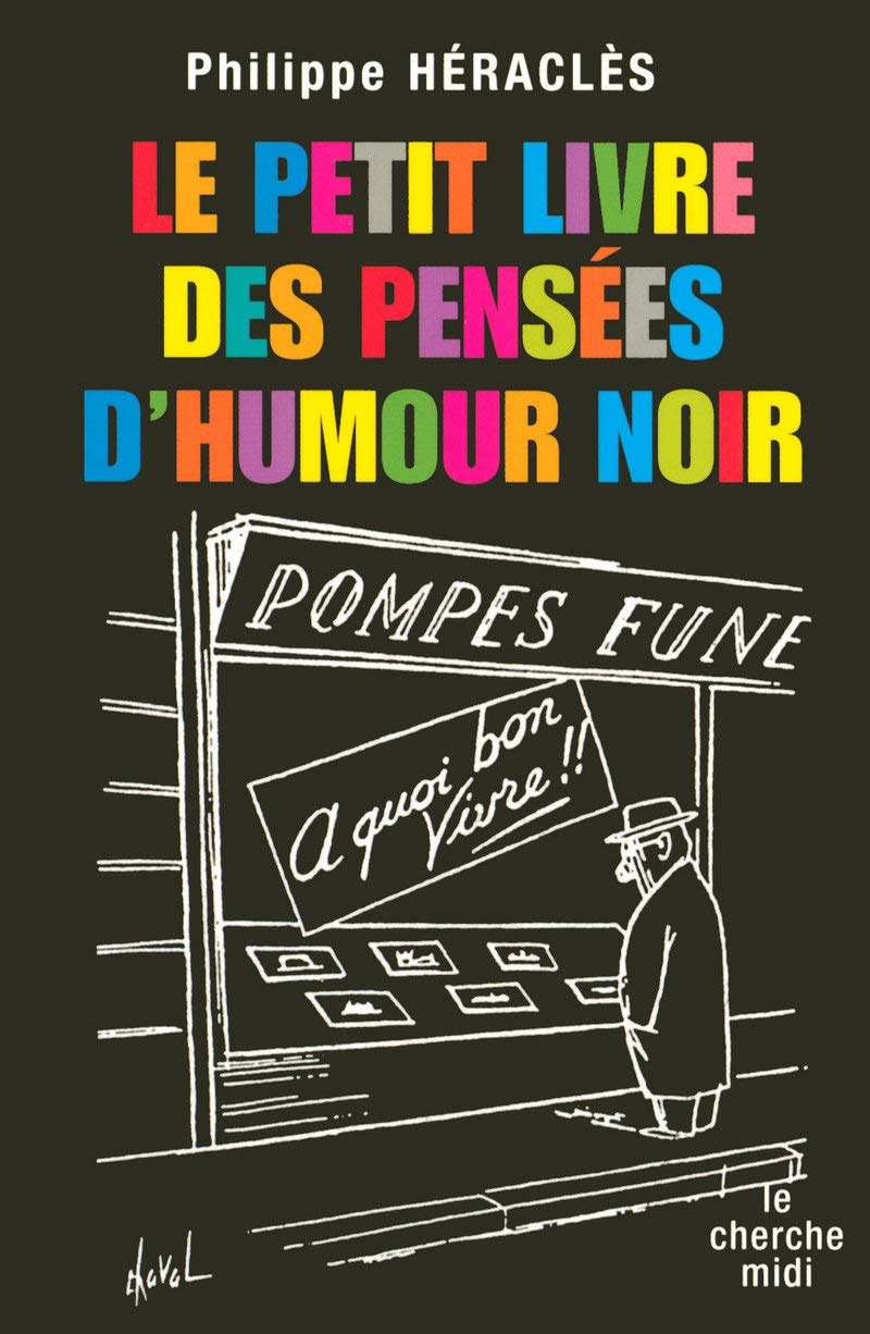 Le Petit Livre des pensées d'humour noir 9782749112633