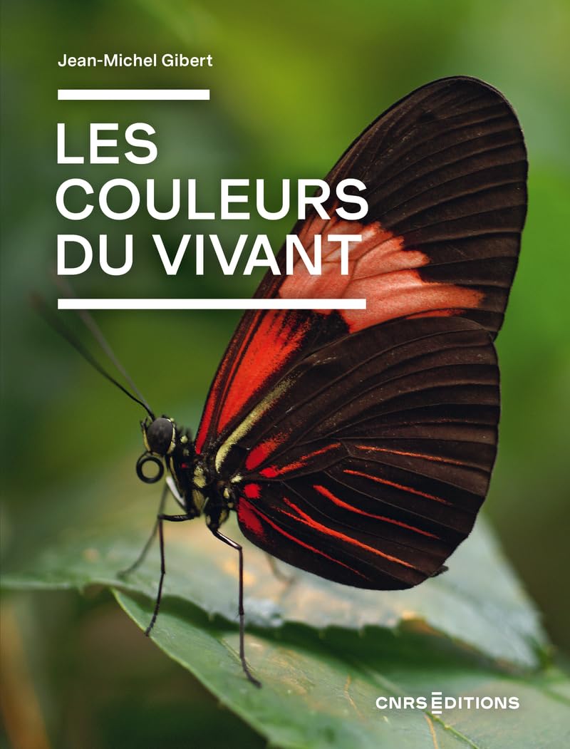 Les couleurs du vivant 9782271145550