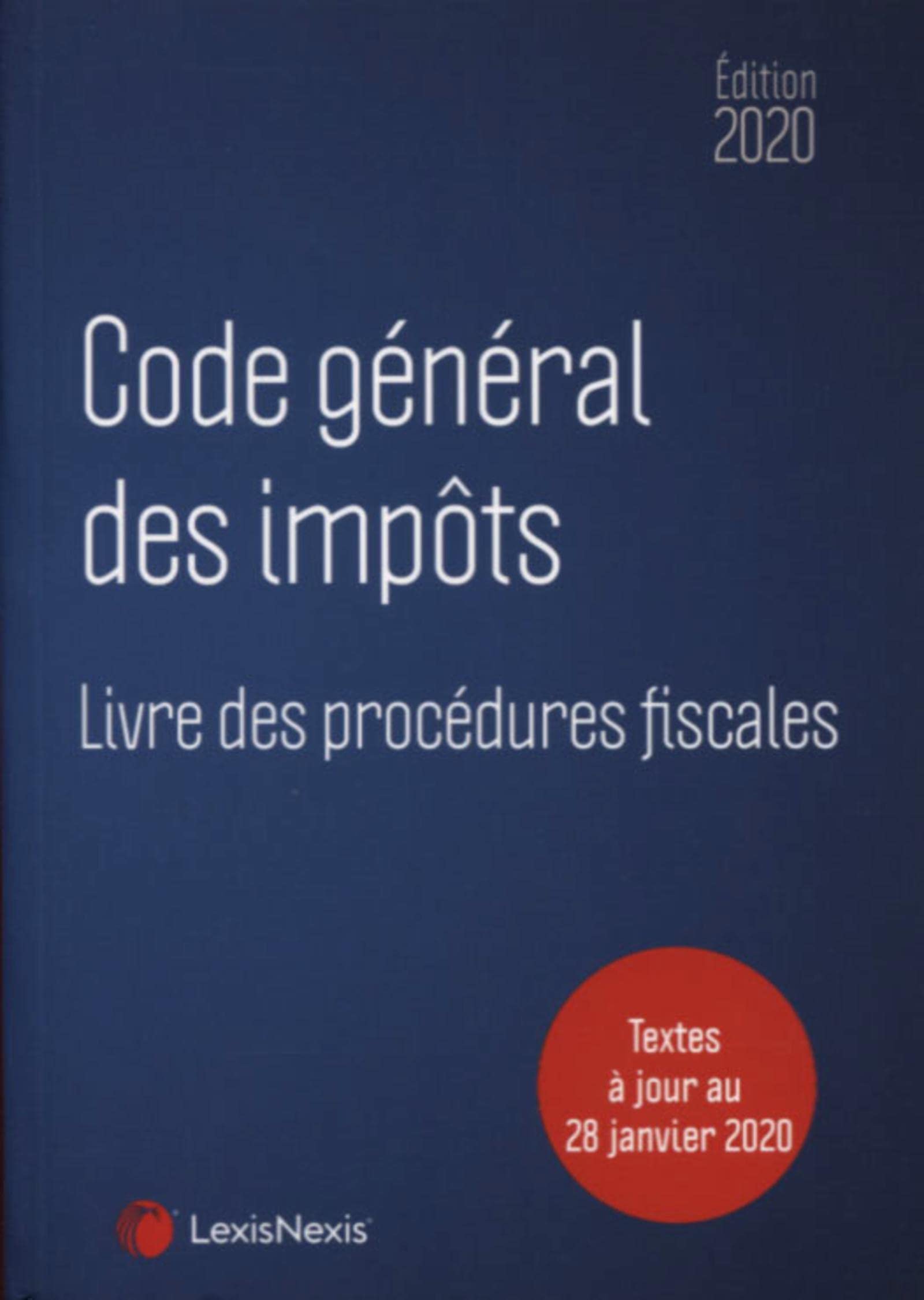 Code général des impôts 2020: Textes à jour au 28 janvier 2020 9782711032969