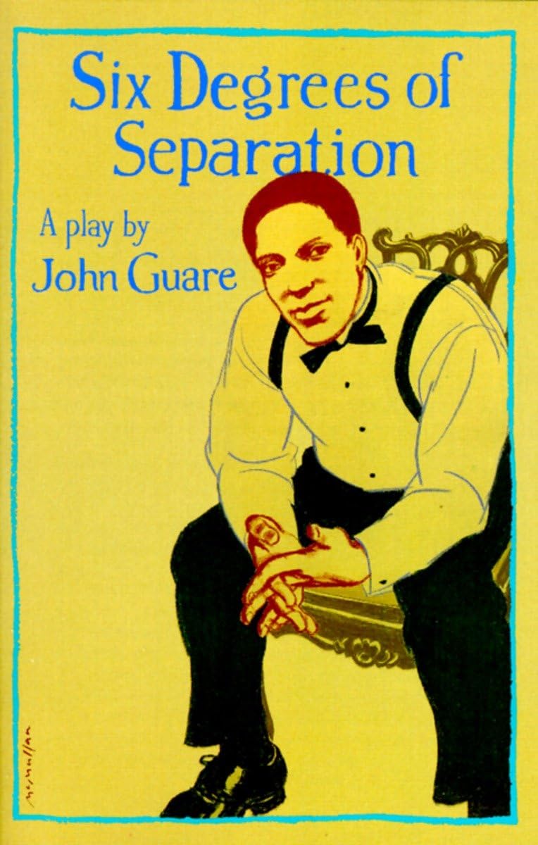 Six Degrees of Separation: A Play 9780679734819