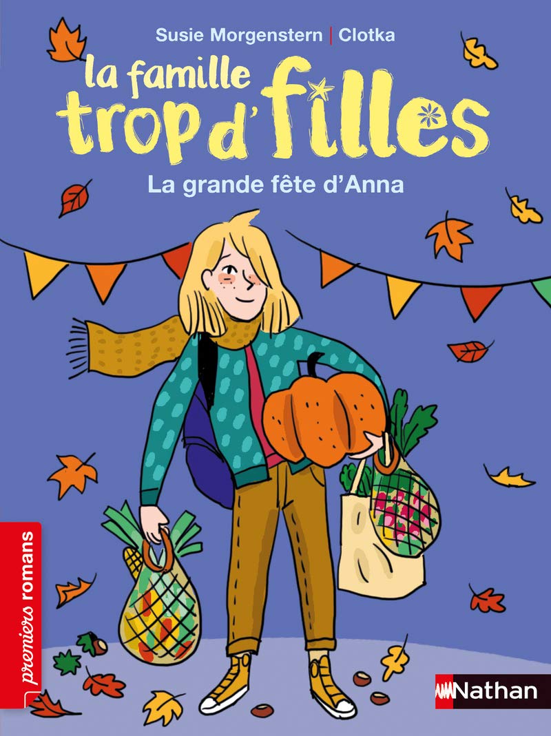 La famille trop d'filles - La grande fête d'Anna - Roman de 7 à 11 ans 9782092590614