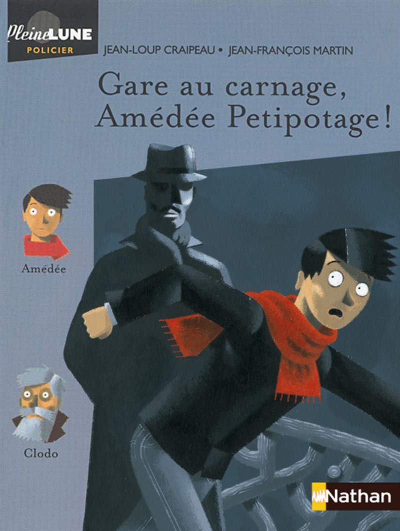 Gare au carnage, Amédée Petipotage ! 9782092516263