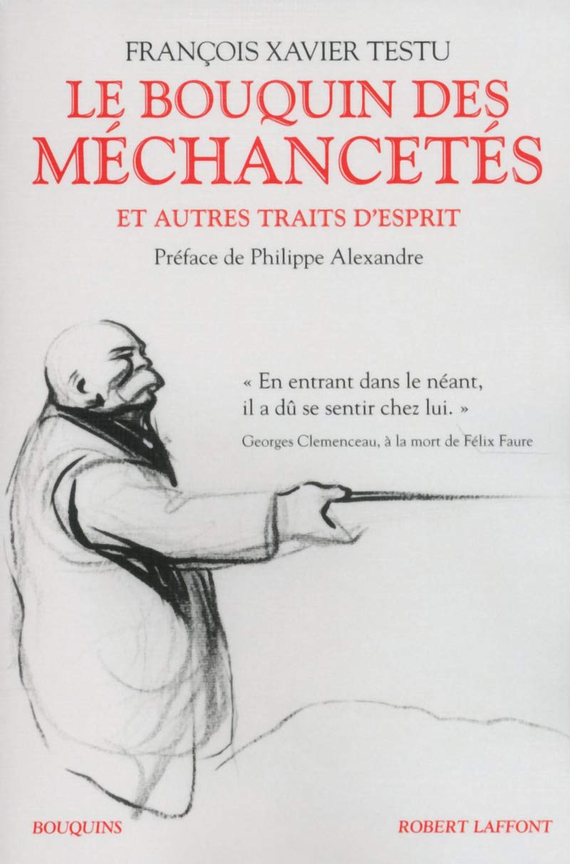 Le Bouquin des méchancetés et autres traits d'esprits 9782221129500