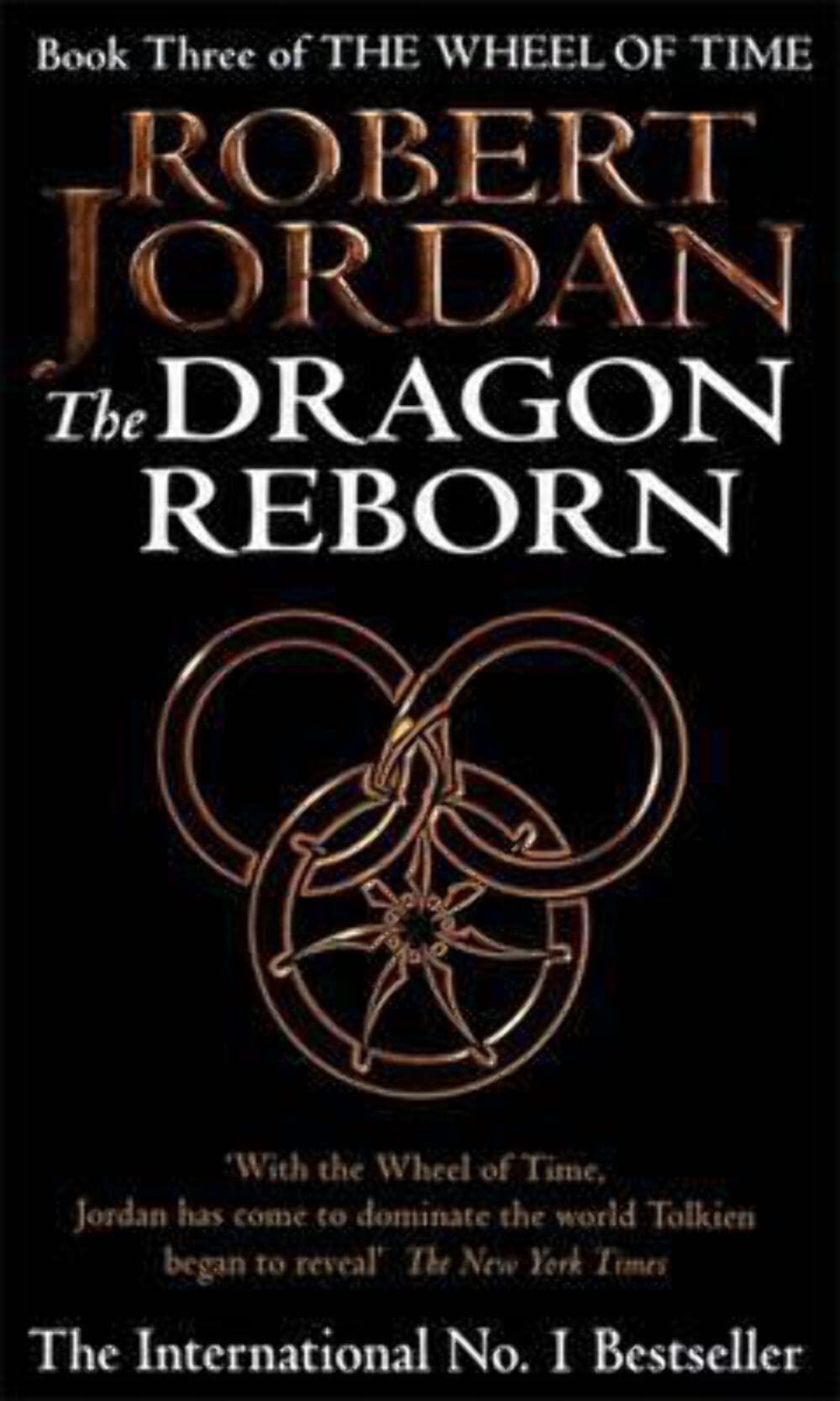 The Dragon Reborn: Book 3 of the Wheel of Time 9781857230659