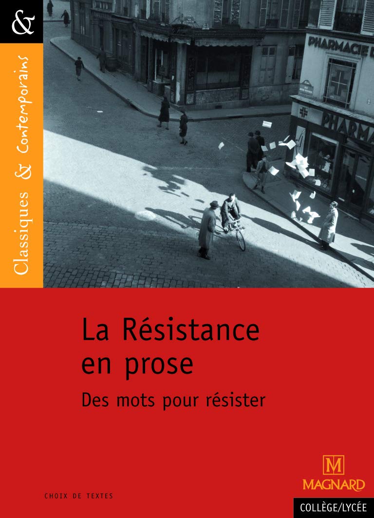 La Résistance en prose - Des mots pour résister (C&C n°96) 9782210755246