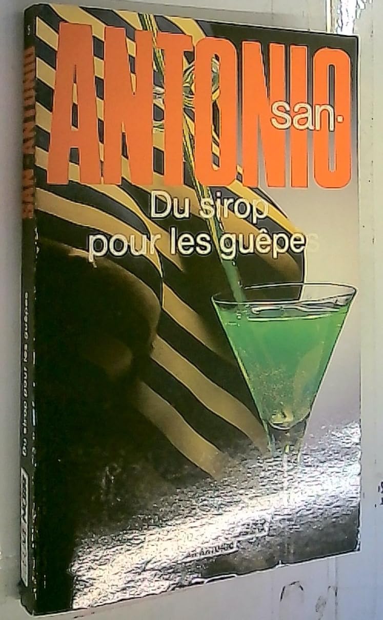 Du sirop pour les guepes 9782265035713