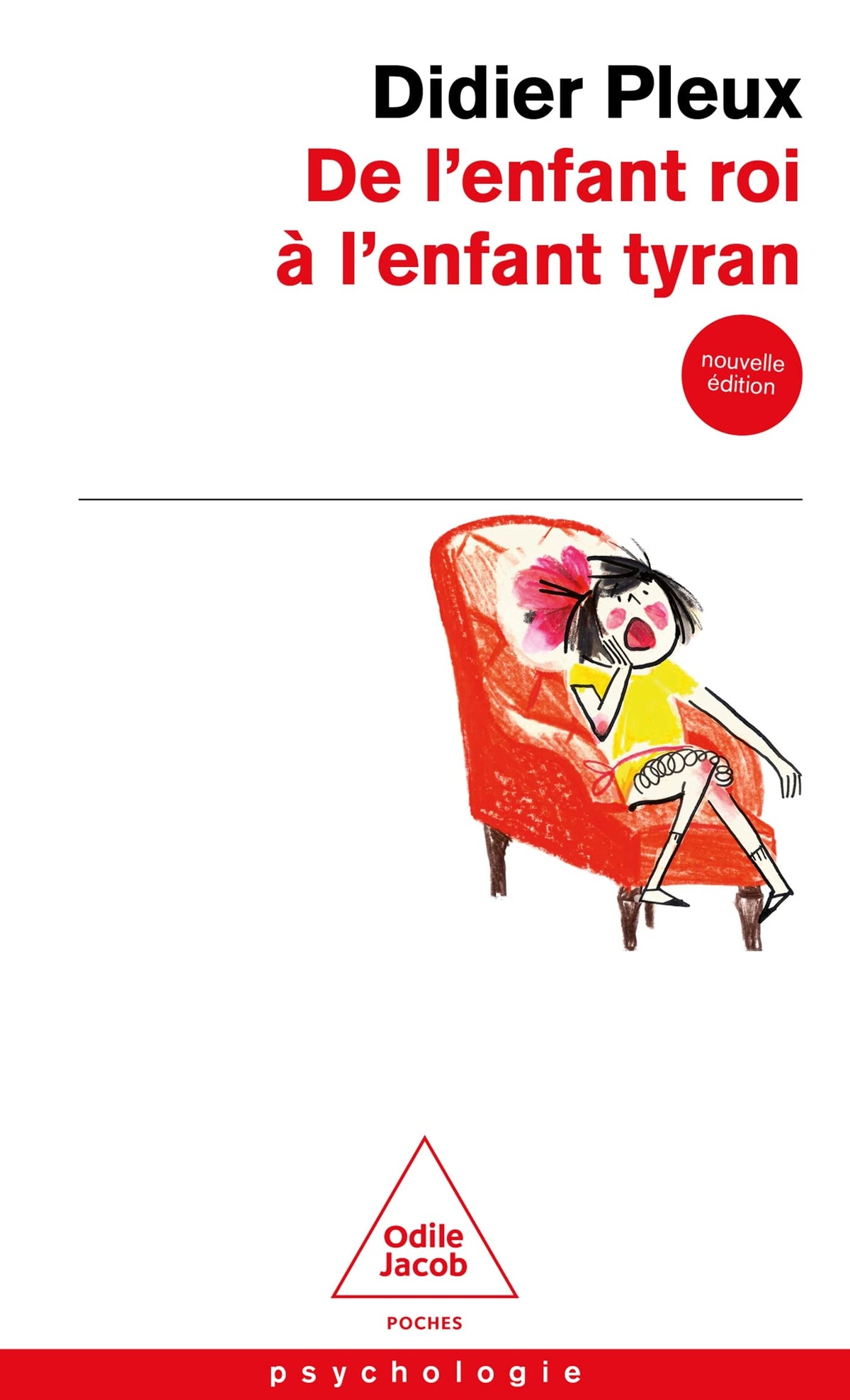De l'enfant roi à l'enfant tyran (NE) 9782415004514