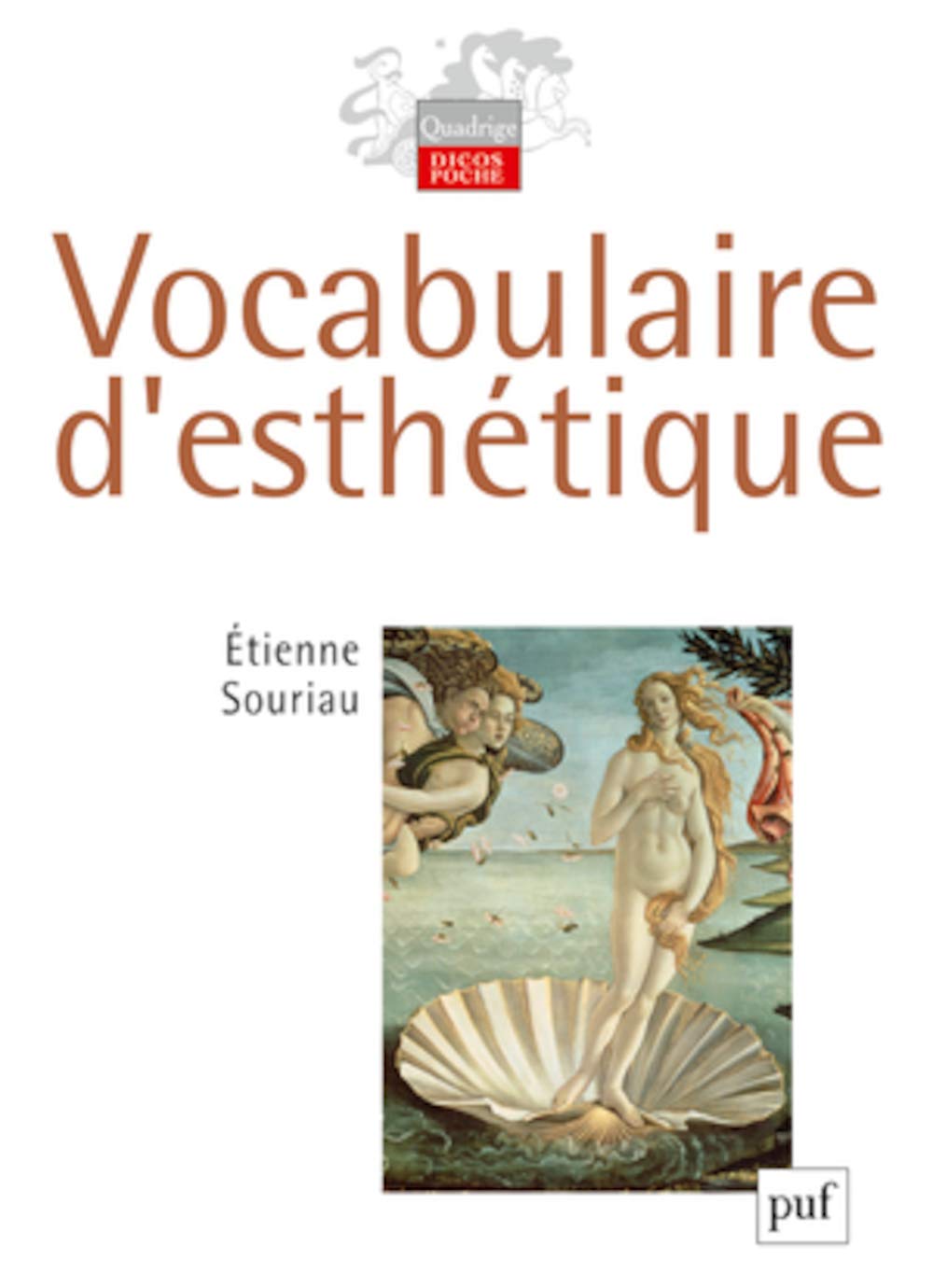 Vocabulaire d'esthétique: Préface de Fabienne Brugère et Anne Sauvagnargues 9782130573692