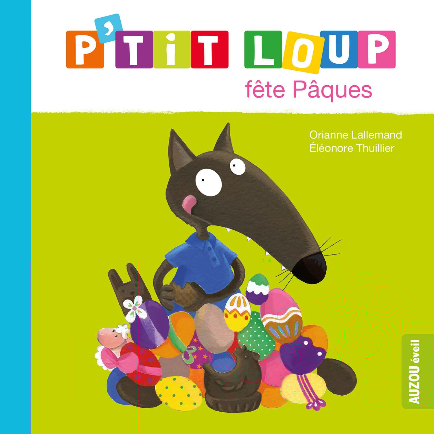 P'TIT LOUP FÊTE PÂQUES - NE 9782733895986