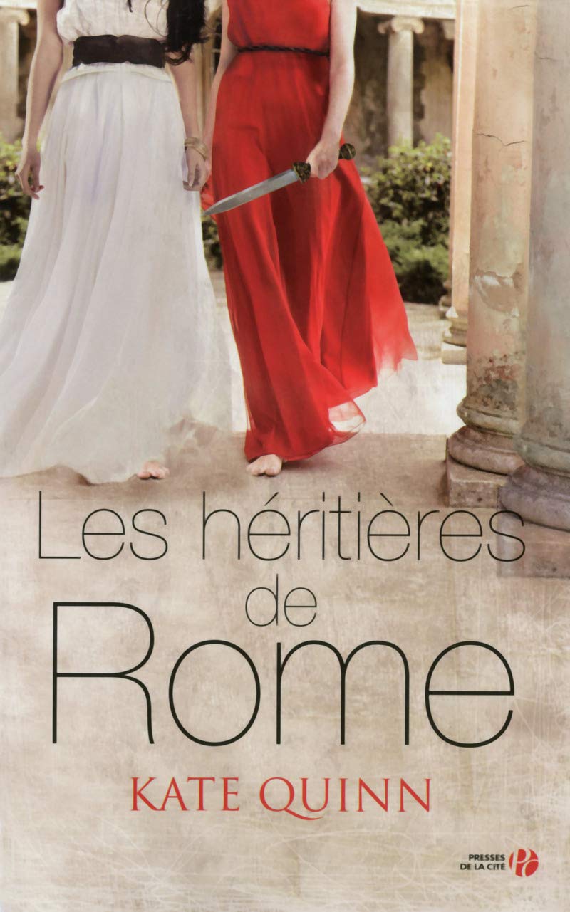 Les héritières de Rome 9782258109162