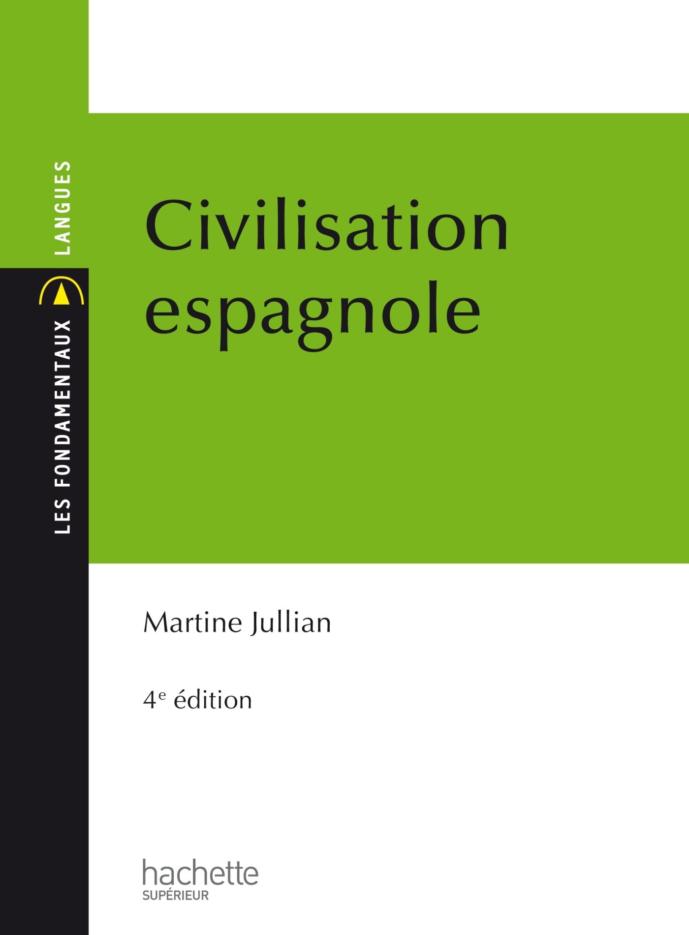 Civilisation espagnole 9782011400307