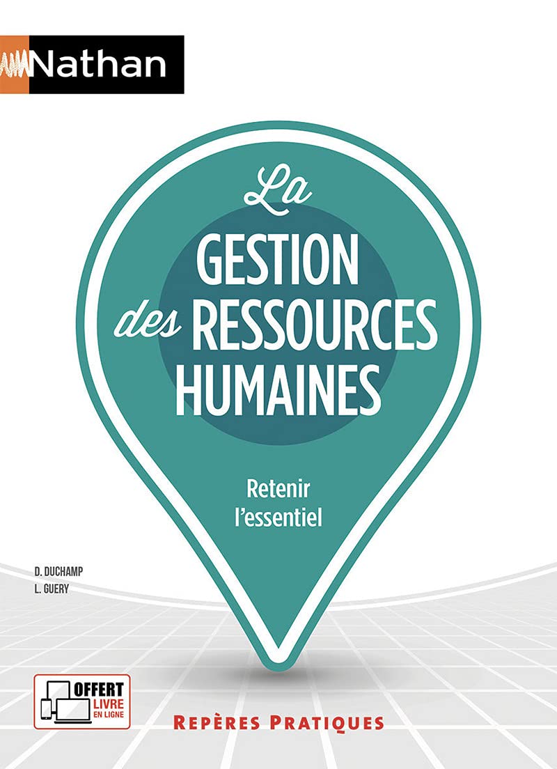 La gestion des ressources humaines - Repères pratiques 9782091671697