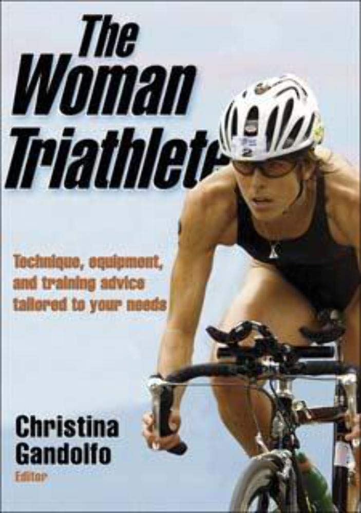 The Woman Triathlete 9780736054300