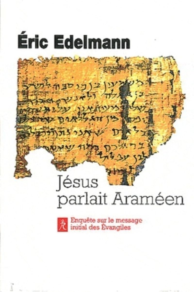 Jésus parlait araméen 9782354900809