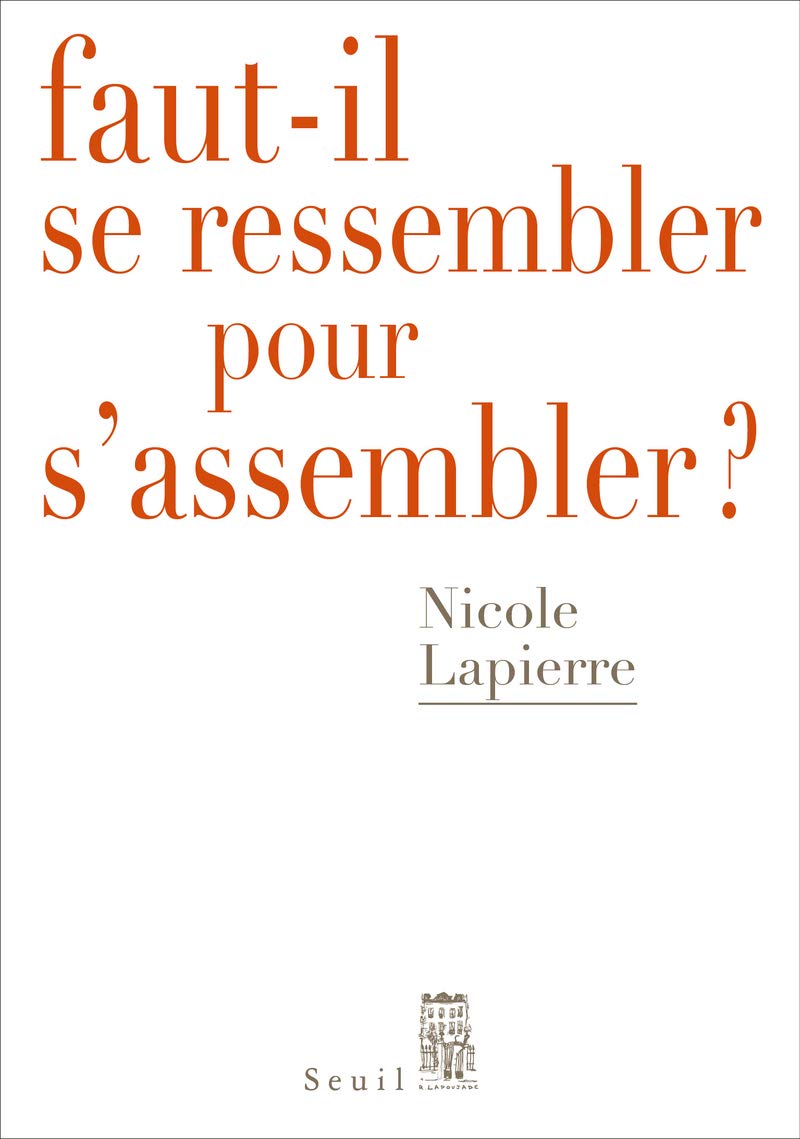 Faut-il se ressembler pour s'assembler ? 9782021438437