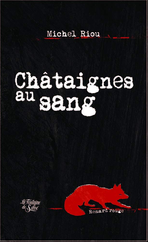 Châtaignes au sang 9782842063368