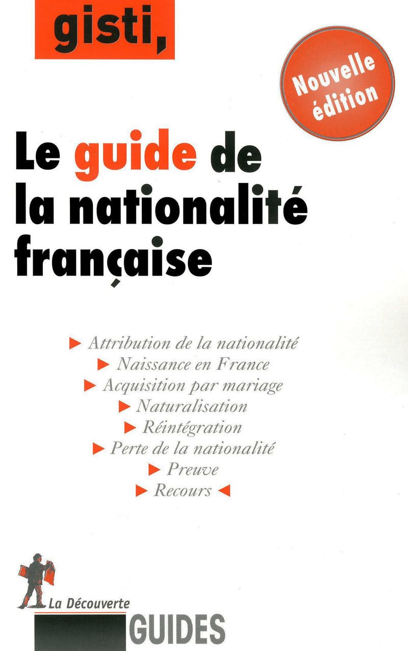 GUIDE DE NATIONALITE FRANCAISE 9782707159397