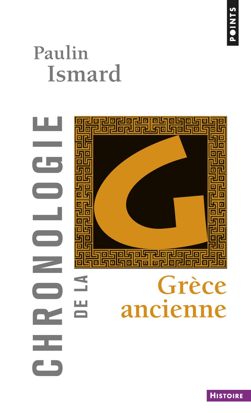 Chronologie de la Grèce ancienne 9782757806005