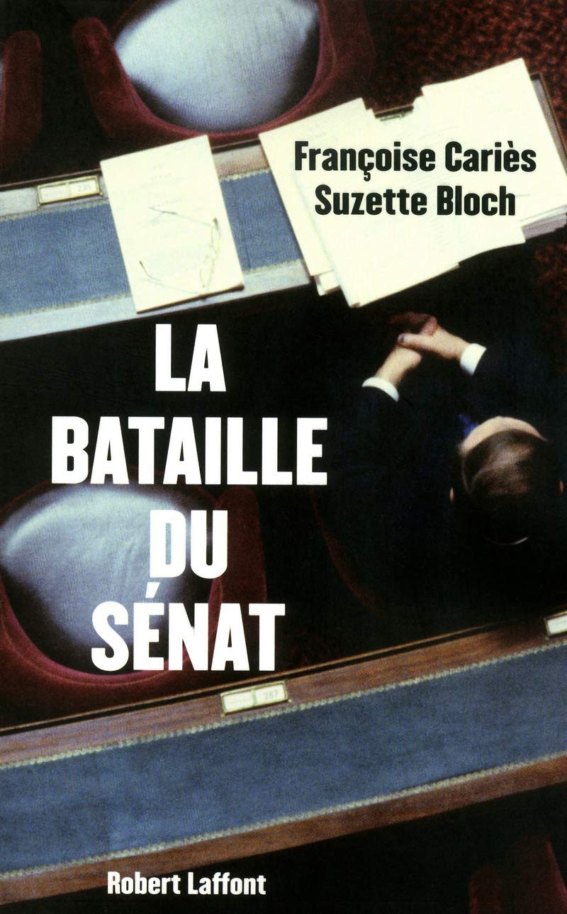 La Bataille du Sénat 9782221124901