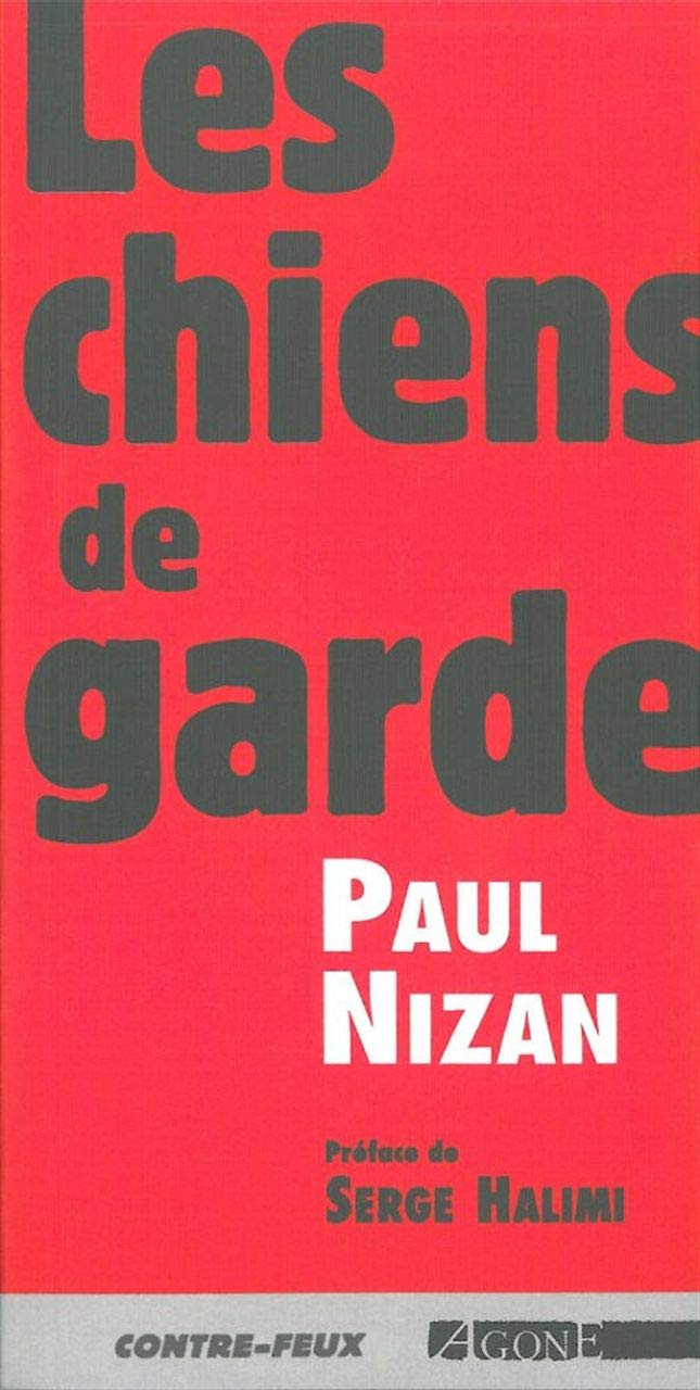 Les Chiens de garde 9782910846091