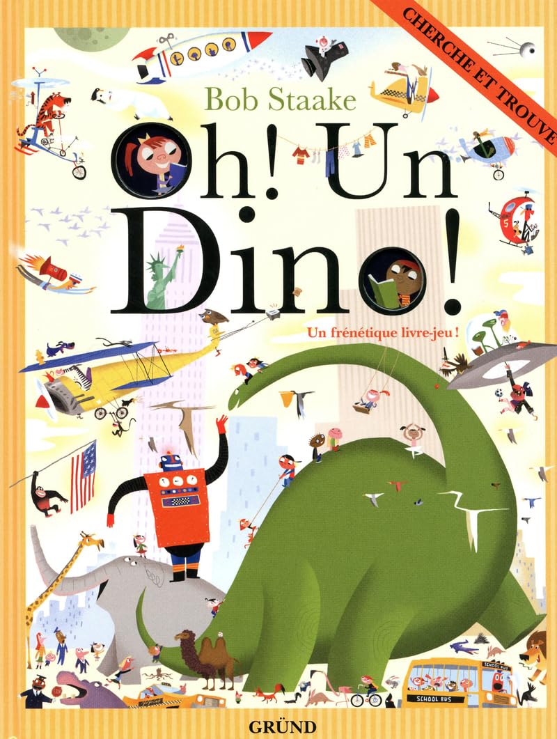 Oh ! Un dino !: Un frénétique cherche-et-trouve 9782700032680