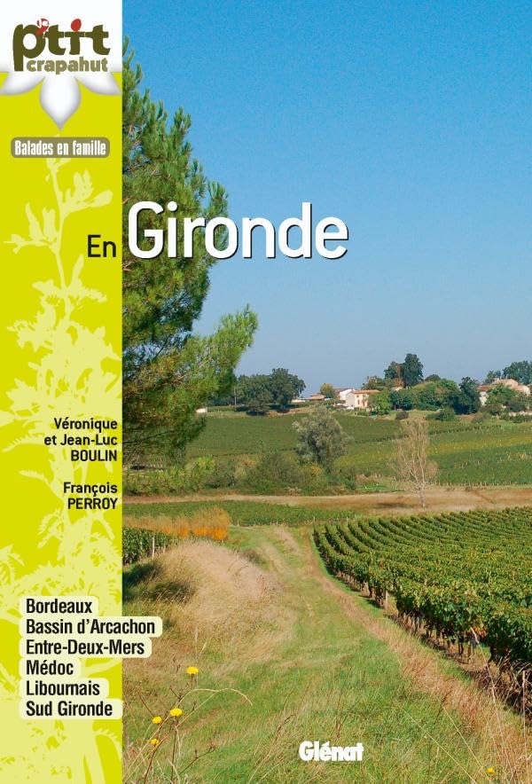 En Gironde: 44 itinéraires 9782723468169