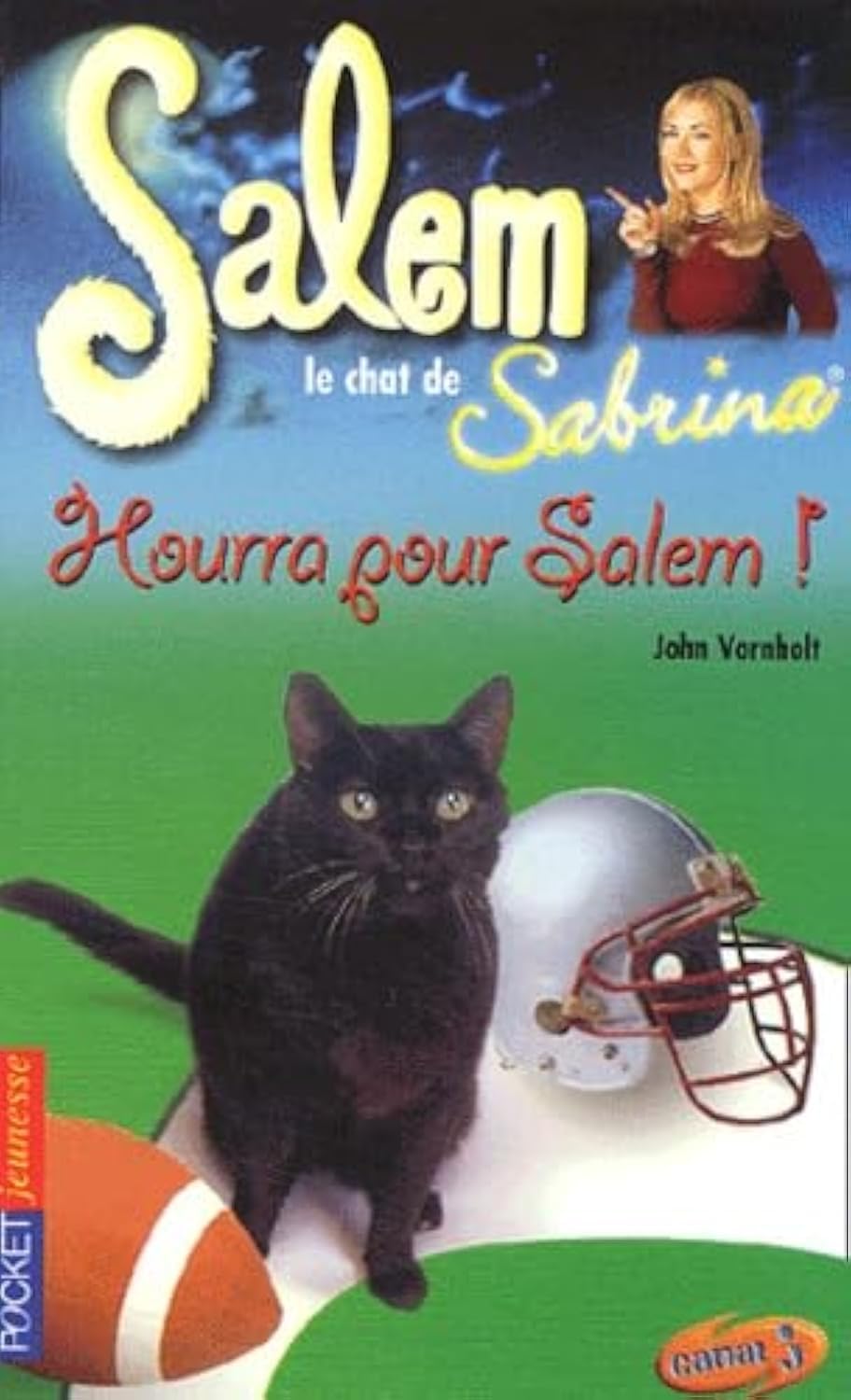 Salem le chat de Sabrina : Hourra pour Salem ! 9782266117241