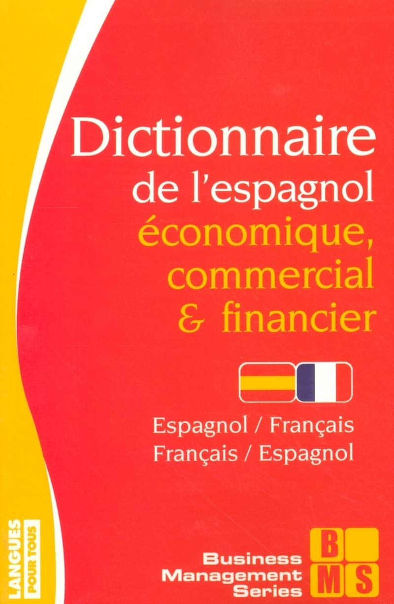 Dictionnaire de l'espagnol économique 9782266145572