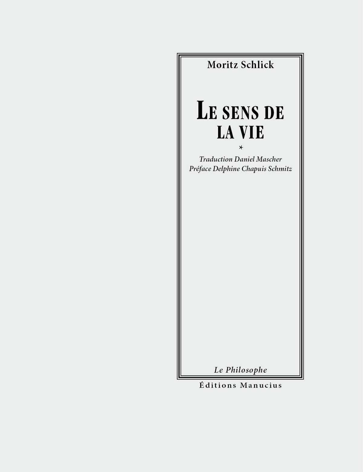 Le sens de la vie 9782845784574
