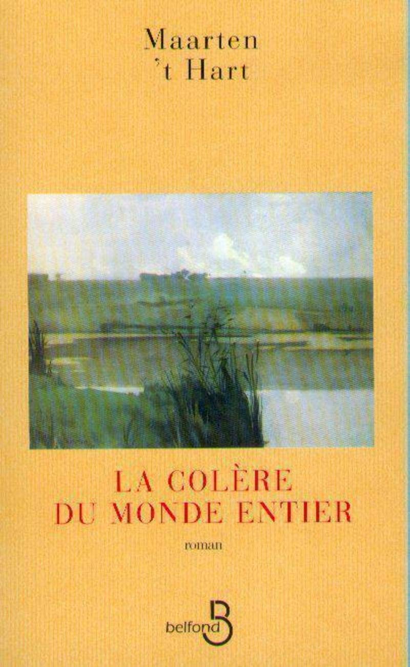 La colère du monde entier 9782744135231