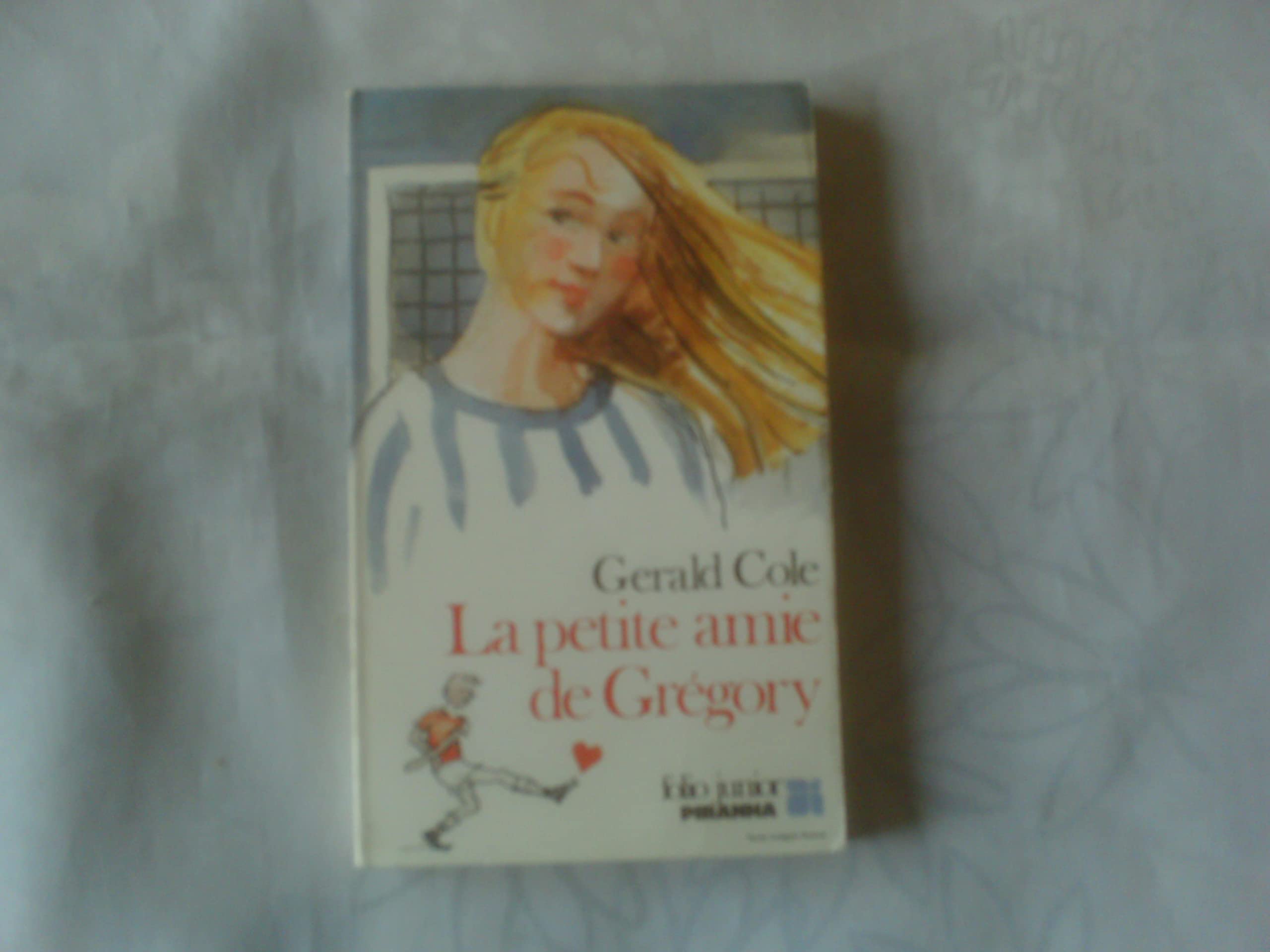 La Petite amie de Grégory 9782070333608