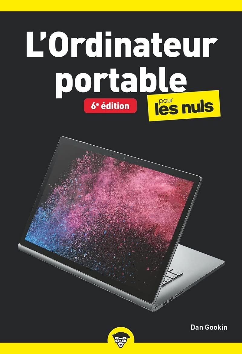 L'Ordinateur portable pour les Nuls, poche, 6e éd 9782412068786