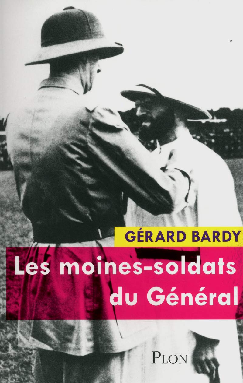 Les moines-soldats du Général 9782259218108
