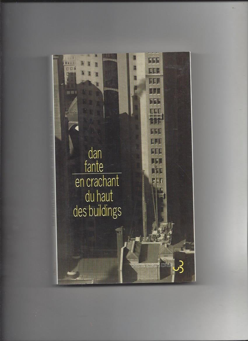 En crachant du haut des buildings 9782267014990
