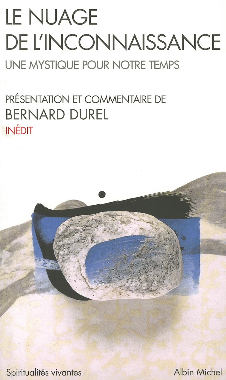 Le Nuage de l'inconnaissance (Espaces Libres - Spiritualités Vivantes) 9782226183149