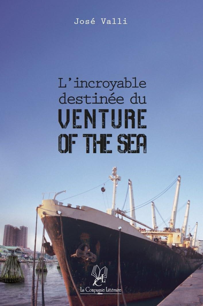 L'incroyable destinée du Venture of the Sea 9782876835030