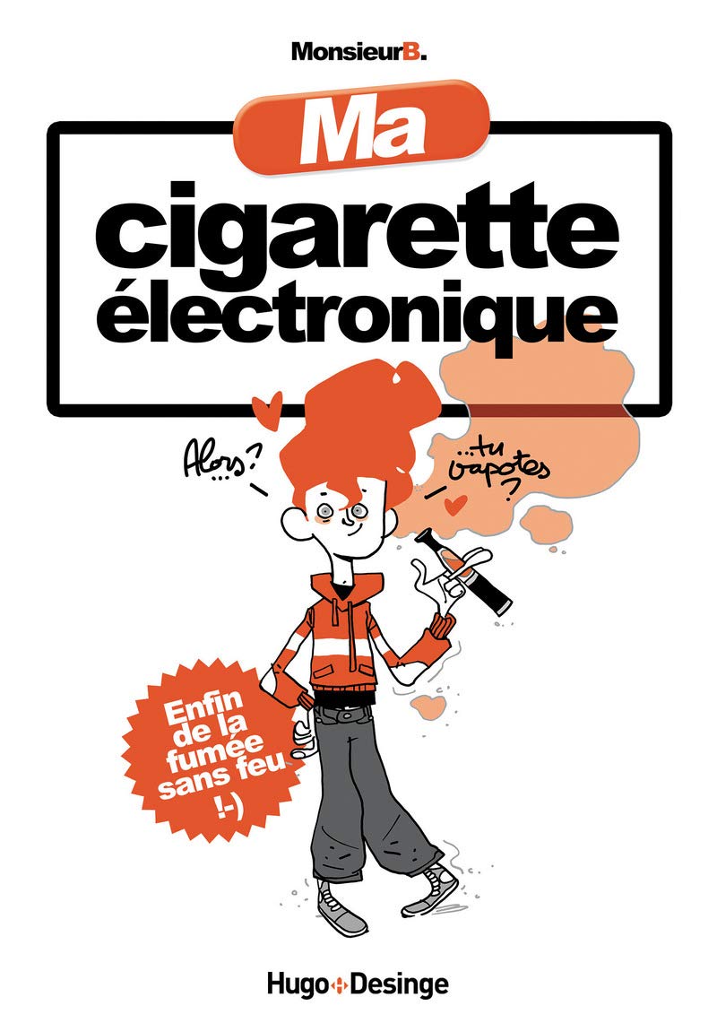 Ma cigarette électronique 9782755616798