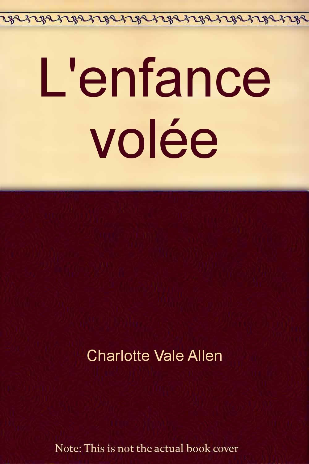 L'enfance volée (Les best-sellers) 9782280164382