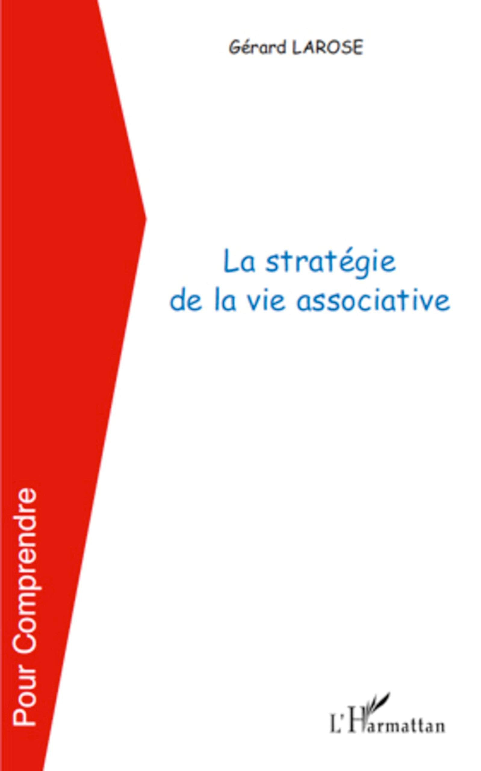La stratégie de la vie associative 9782296121706