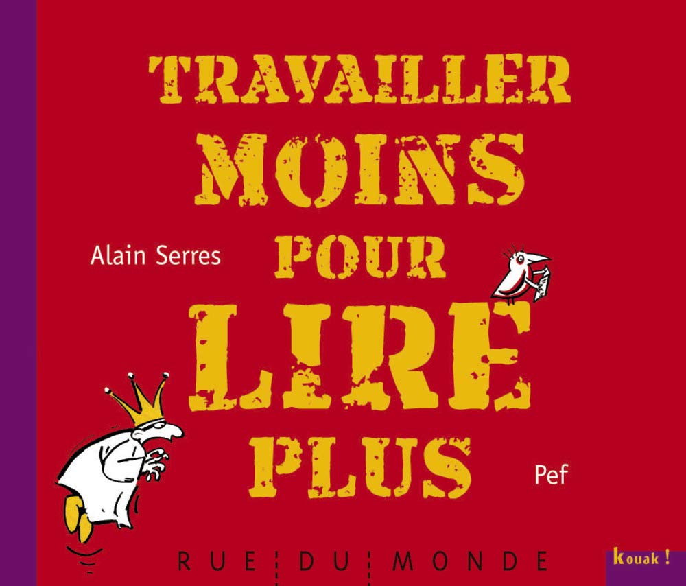 Travailler moins pour lire plus 9782355041143