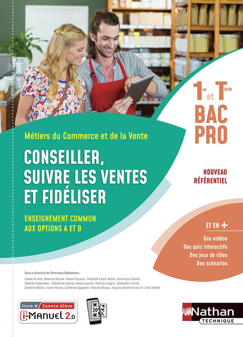 Conseiller, suivre les ventes et fidéliser - Opt A et B - 1re/Tle Bac Pro Métiers du Commerce et de la Vente 9782091670256