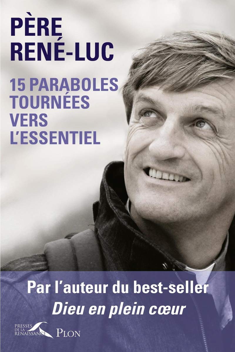 15 paraboles tournées vers l'essentiel 9782259264716