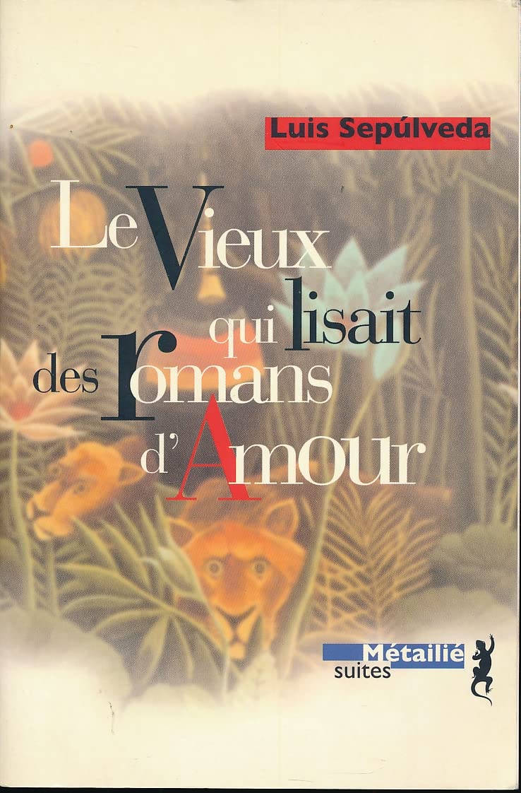 Le vieux qui lisait des romans d'amour 9782864245049