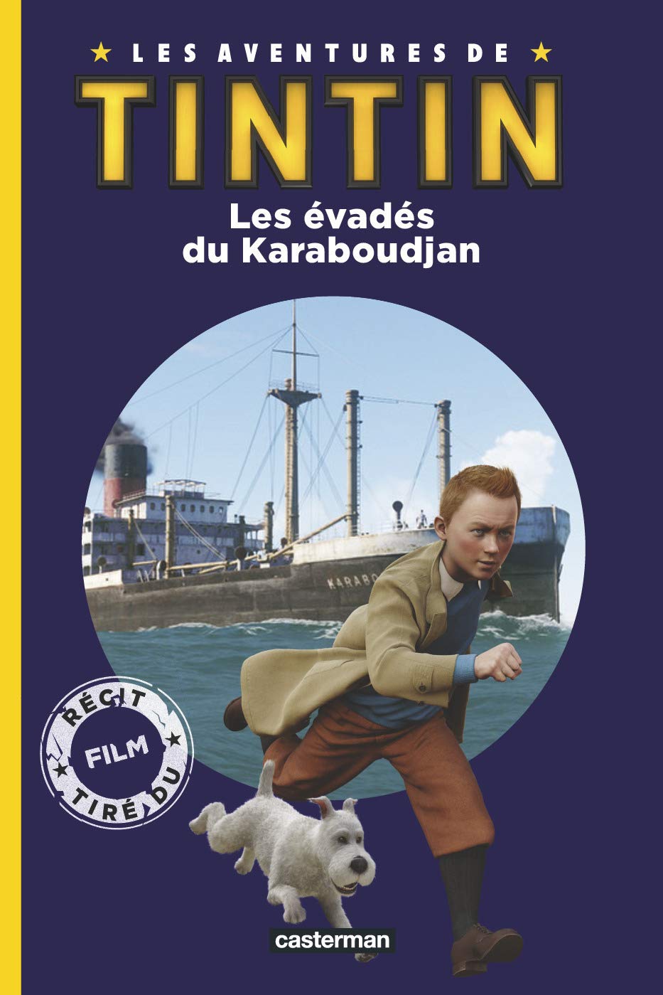 Les aventures de Tintin: Les évadés du Karaboudjan 9782203047648