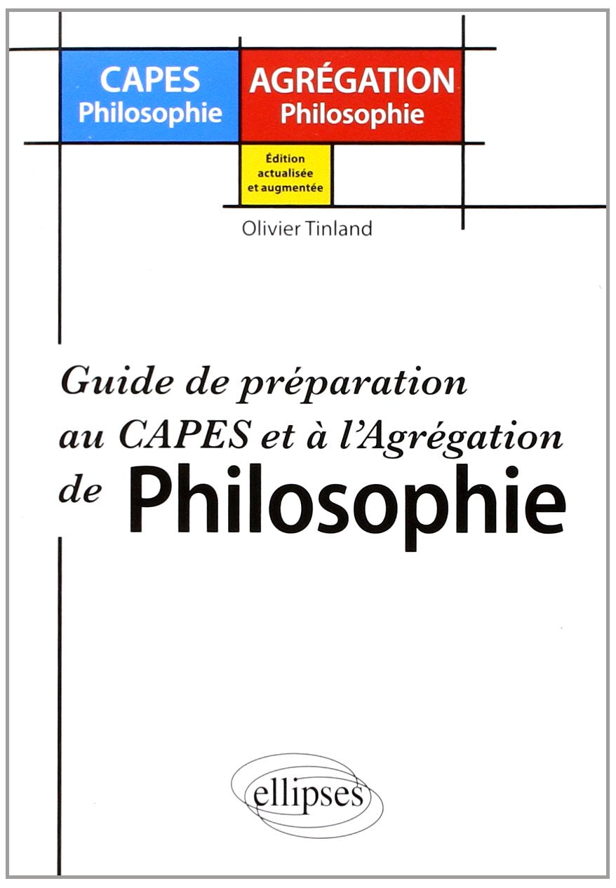 Guide de préparation au CAPES et à l'Agrégation de Philosophie 9782729863296