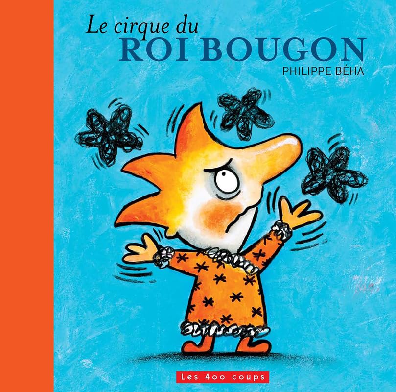 Le Cirque du Roi Bougon 9782895405733